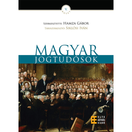 Hamza Gábor : Magyar Jogtudósok V.