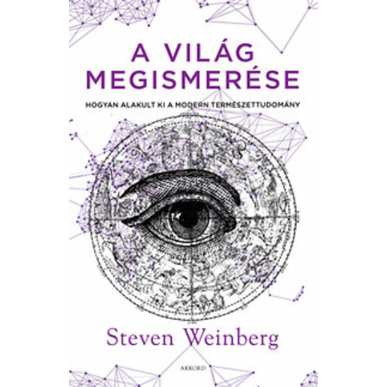 Stewen Weinberg: A világ megismerése