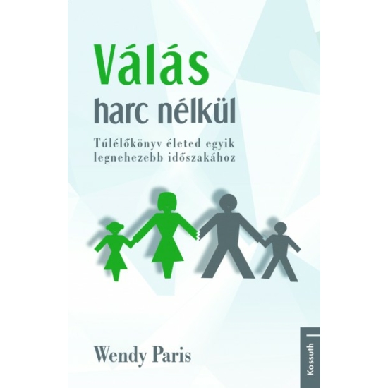 Wendy Paris: Válás harc nélkül