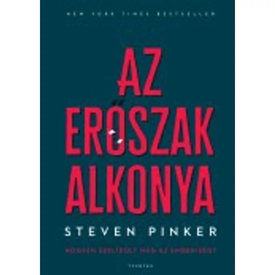 Steven Pinker: Az erőszak alkonya