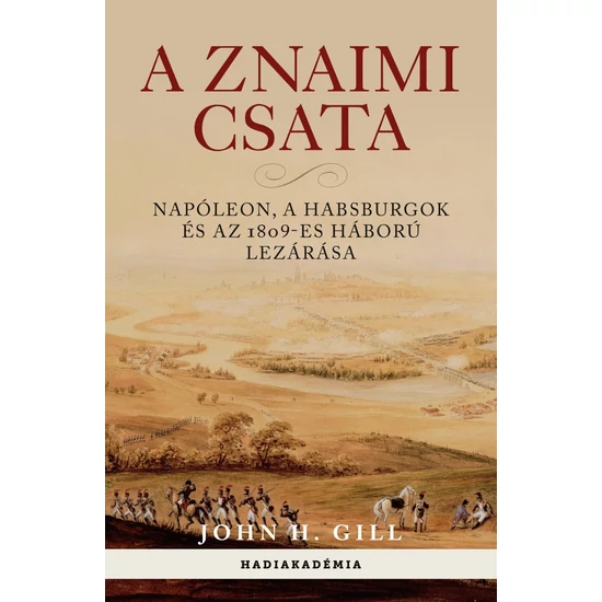 John H. Gill: A znaimi csata