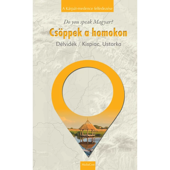 Csöppek a homokon - Délvidék/Kispiac, Ustorka