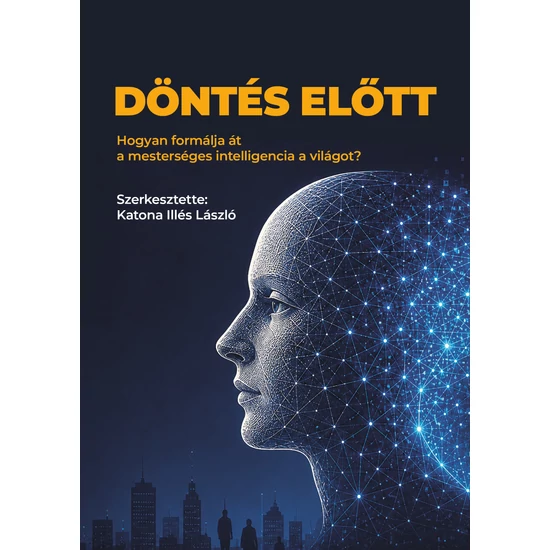 Katona Illés László: Hogyan formálja át a mesterséges intelligencia a világot?