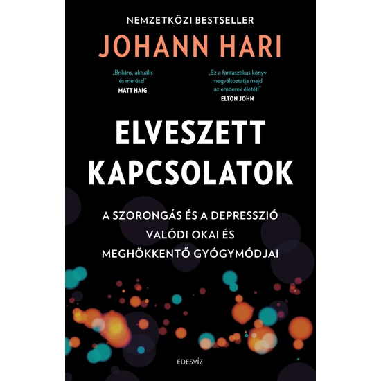 Johann Hari : Elveszett kapcsolatok 