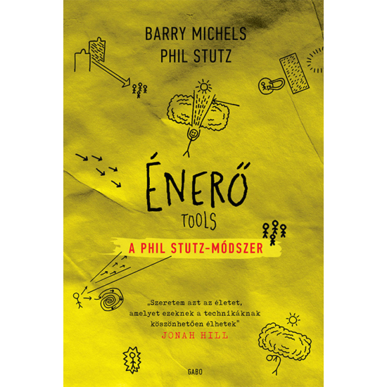  Barry Michels - Phil Stutz :  Énerő