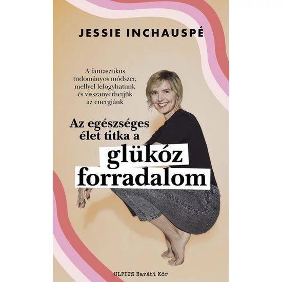 Jessie Inchaupsé : Glükóz forradalom 