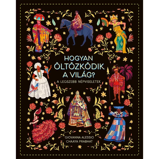 Giovanna Alessio : Hogyan öltözködik a világ? 
