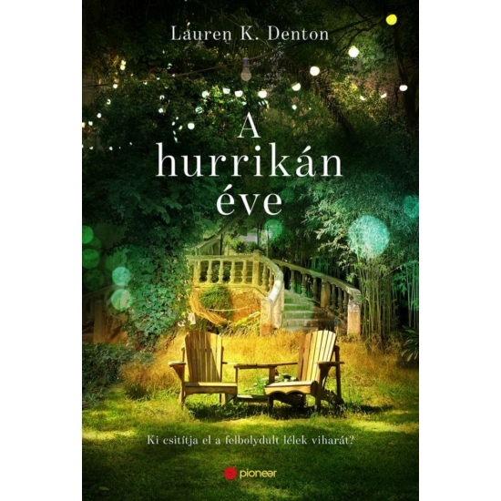 Denton, Lauren K.: A hurrikán éve