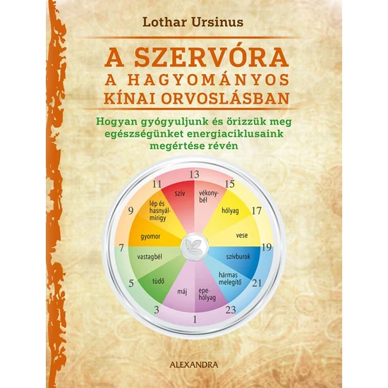 Lothar Ursinus: A szervóra a hagyományos kínai orvoslásban
