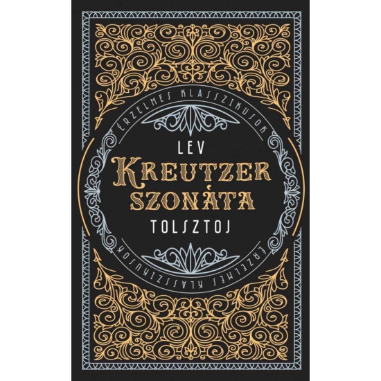 Lev Tolsztoj: Kreutzer-szonáta