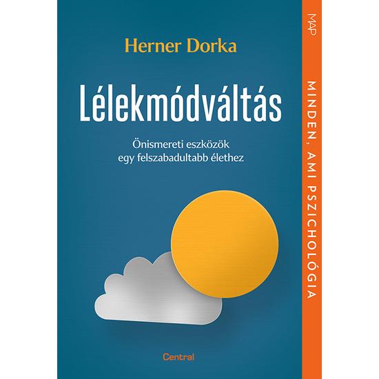 Herner Dorka : Lélekmódváltás 