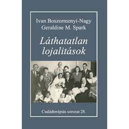 H. Leuner: Láthatatlan lojalitások