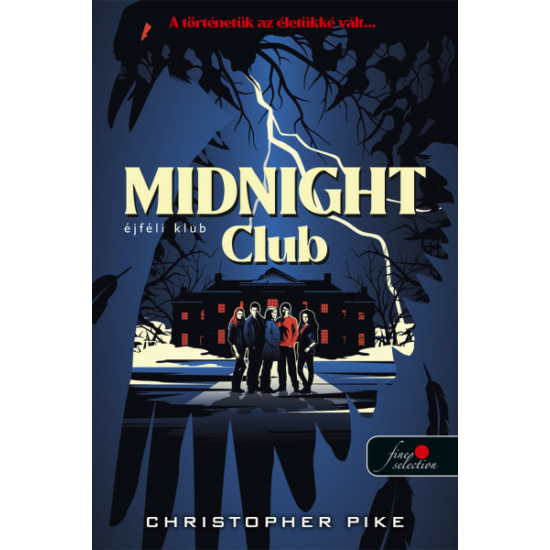 Christopher Pike: The Midnight Club - Éjféli klub