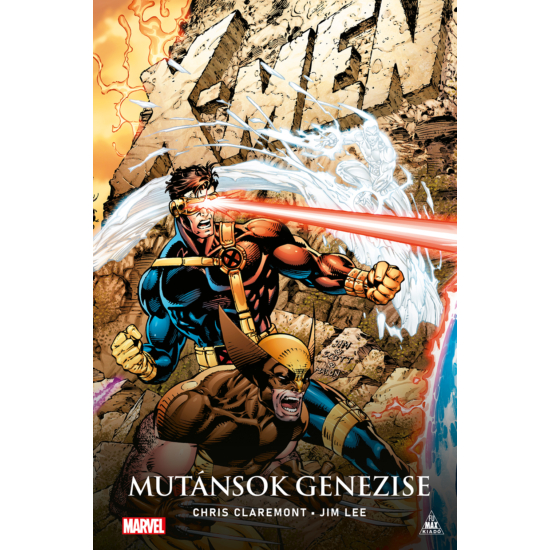 Chris Claremont: X-Men - Mutánsok genezise