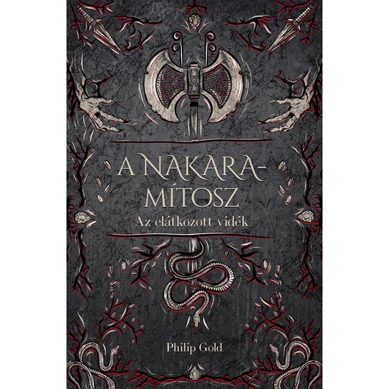 Philip Gold: A Nakara-mítosz