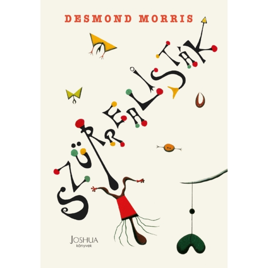 Desmond Morris: Szürrealisták