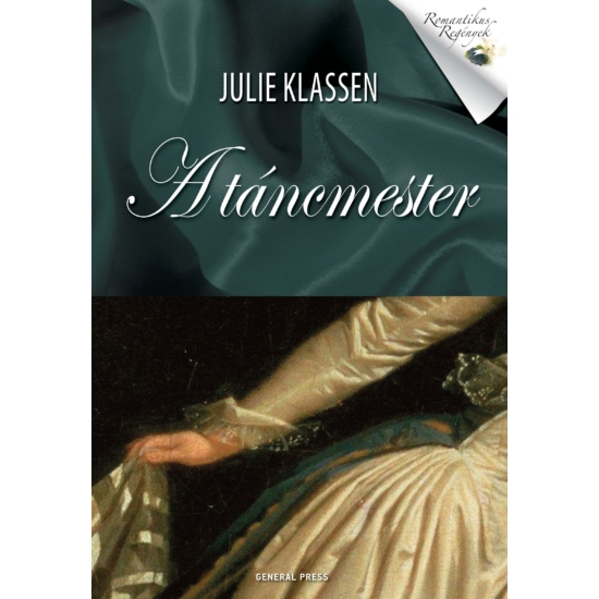 Julie Klassen: A táncmester 
