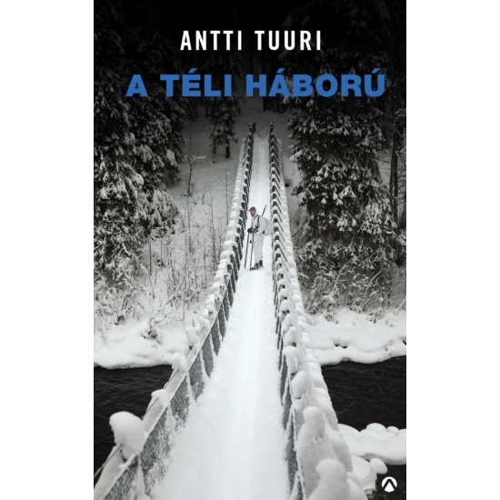Antti Tuuri: A téli háború