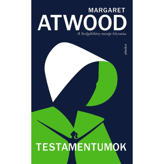 Margaret Atwood: Testamentumok