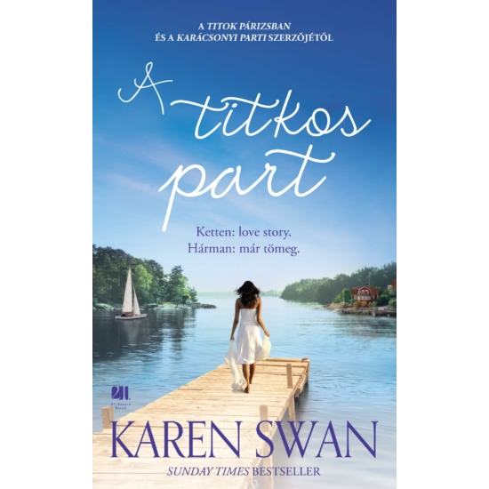 Karen Swan: A titkos part